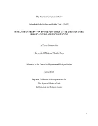Intra-Urban Migration to the New Cities in the Greater Cairo Region: Causes and Consequences
