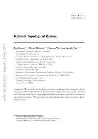 Refined Topological Branes Arxiv:1805.00993V1 [Hep-Th] 2 May 2018