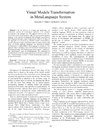 Visual Models Transformation in Metalanguage System Alexander O