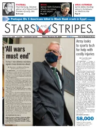 Wars Must End.” Nondeployable, Most Often for Train- Ing-Related Injuries