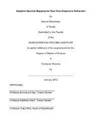 Adaptive Spectral Mapping for Real-Time Dispersive Refraction By