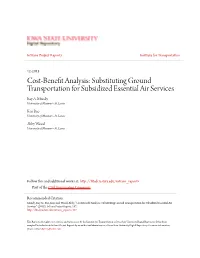 Cost-Benefit Analysis: Substituting Ground Transportation for Subsidized Essential Air Services Ray A