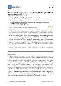 Feasibility Study of Selective Laser Melting for Metal Matrix Diamond Tools