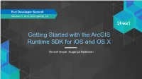 Getting Started with the Arcgis Runtime SDK for Ios and OS X