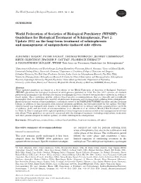 Guidelines for Biological Treatment of Schizophrenia, Part 2