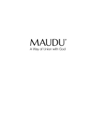 Maudu': a Way of Union With