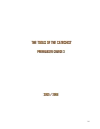 The Tools of the Catechist