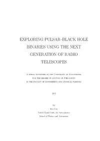Exploring Pulsar-Black Hole Binaries Using the Next