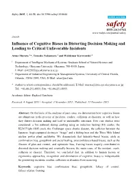 Influence of Cognitive Biases in Distorting Decision Making and Leading to Critical Unfavorable Incidents