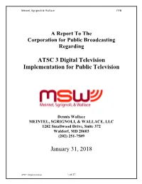 ATSC 3 Digital Television Implementation for Public Television