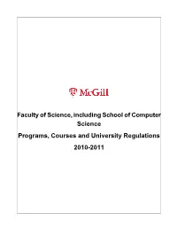 Faculty of Science, Including School of Computer Science Programs, Courses and University Regulations 2010-2011