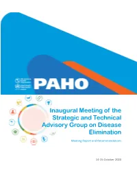 Inaugural Meeting of the Strategic and Technical Advisory Group on Disease Elimination (Virtual Meeting) Meeting Report and Recommendations