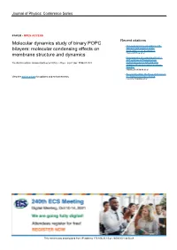 Molecular Dynamics Study of Binary POPC Bilayers: Molecular Condensing Effects on Membrane Structure and Dynamics
