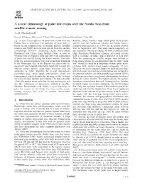 A 2-Year Climatology of Polar Low Events Over the Nordic Seas from Satellite Remote Sensing A.-M