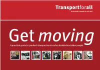 A Practical Guide to London's Transport Services for Disabled and Older
