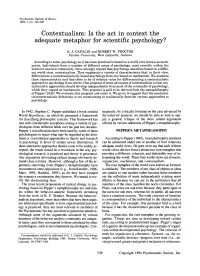 Contextualism: Is the Act in Context the Adequate Metaphor for Scientific Psychology?
