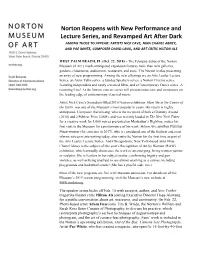 Norton Reopens with New Performance and Lecture Series