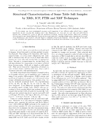Structural Characterization of Some Table Salt Samples by XRD, ICP, FTIR and XRF Techniques