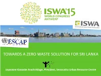 Towards a Zero Waste Solution for Sri Lanka