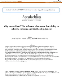 Why So Confident? the Influence of Outcome Desirability on Selective Exposure and Likelihood Judgment