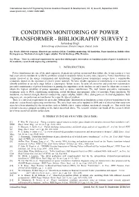 CONDITION MONITORING of POWER TRANSFORMER - BIBLIOGRAPHY SURVEY 2 Jashandeep Singh Bahra Group of Institutions, Patiala Campus, Punjab, India