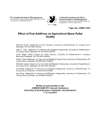 Effect of Fuel Additives on Agricultural Straw Pellet Quality