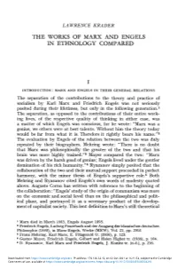The Works of Marx and Engels in Ethnology Compared