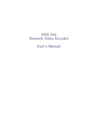 AXIS 292 Network Video Decoder User's Manual
