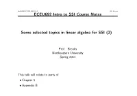 ECEU692 Intro to SSI Course Notes Some Selected Topics in Linear