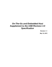On-The-Go and Embedded Host Supplement to the USB Revision 3.0 Specification Revision 1.1