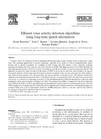 Efficient Voice Activity Detection Algorithms Using Long-Term Speech