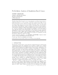 Probabilistic Analysis of Simulation-Based Games
