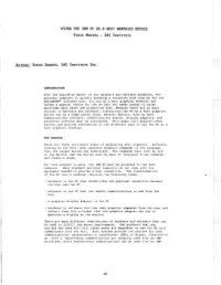 Using the Ibm Pc As a Host Graphics Device Steve Morton - Sas Institute