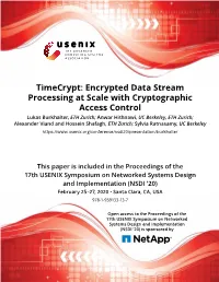 Encrypted Data Stream Processing at Scale with Cryptographic Access
