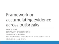 Framework on Accumulating Evidence Across Outbreaks