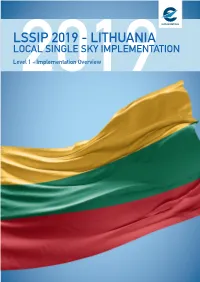 LSSIP 2019 - LITHUANIA LOCAL SINGLE SKY IMPLEMENTATION Level2019 1 - Implementation Overview
