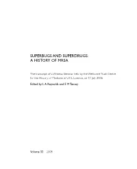 Superbugs and Superdrugs: a History of Mrsa