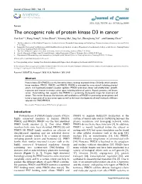 The Oncogenic Role of Protein Kinase D3 in Cancer Yan Liu1,2#, Hang Song4#, Yehui Zhou3#, Xinxing Ma3, Jing Xu4, Zhenghong Yu5 and Liming Chen2