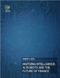 Digitizing Intelligence: Ai, Robots and the Future of Finance