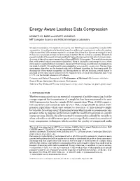 Energy-Aware Lossless Data Compression