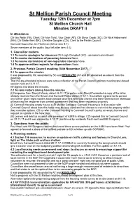 St Mellion PC Meeting 121217 Minutes DRAFT Ii !1 of !5 Residents of Woolaton Hamlet Who Would Be Greatly Affected by the Development
