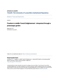 Freedom in Middle French Enlightenment : Interpreted Through a Picturesque Garden