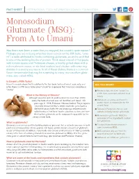 Monosodium Glutamate (MSG): from a to Umami