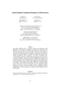 Understanding Continuous Design in F/OSS Projects