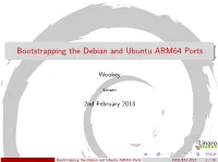 Bootstrapping the Debian and Ubuntu ARM64 Ports