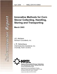 Innovative Methods for Corn Stover Collecting, Handling, Storing and Transporting