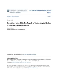 Sin and the Hacker Ethic: the Tragedy of Techno-Utopian Ideology in Cyberspace Business Cultures