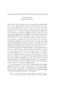 SOCRATES on the DEFINITION of FIGURE in the MENO Theodor Ebert