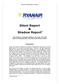 The Silent Report and Shadow Report