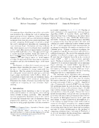 A Fast Minimum Degree Algorithm and Matching Lower Bound